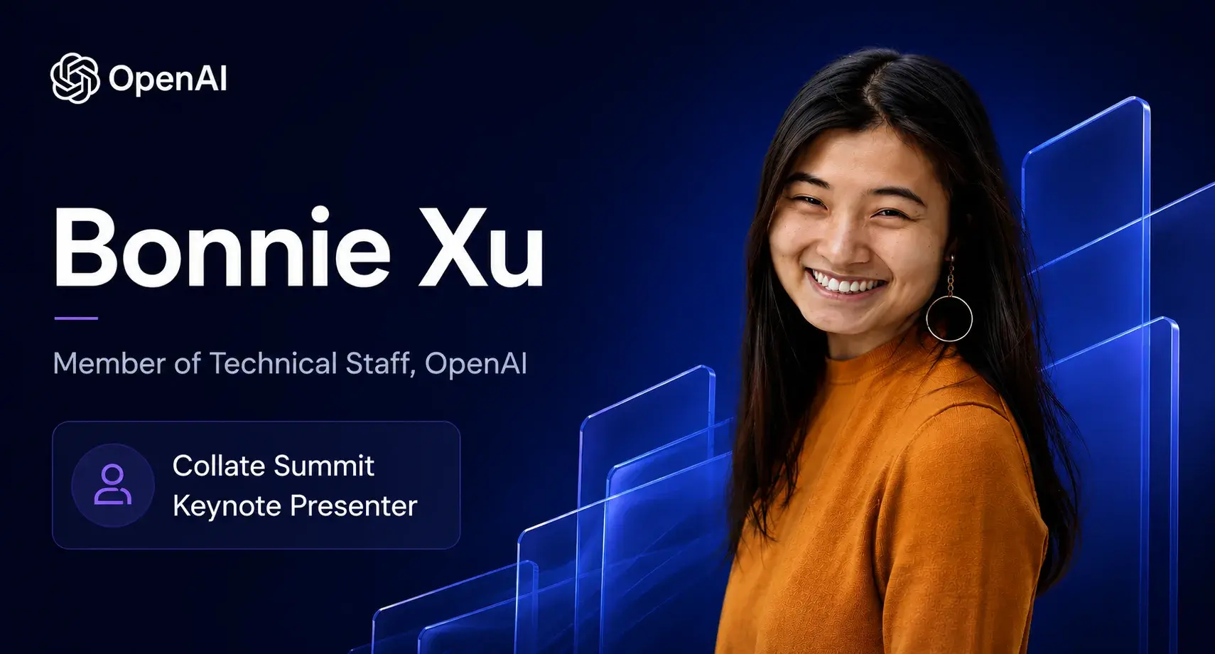 Bonnie Xu, Member of Technical Staff, OpenAI — Collate Summit Keynote Presenter
