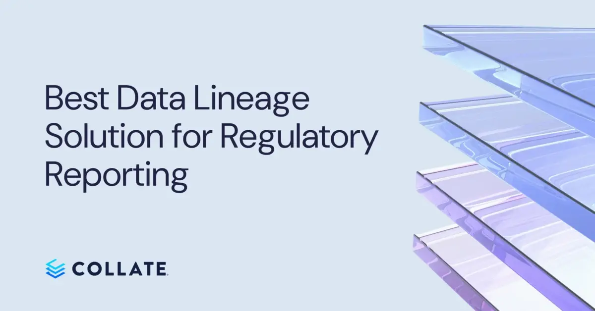 Best Data Lineage Solution for Regulatory Reporting: Top 7 in 2026