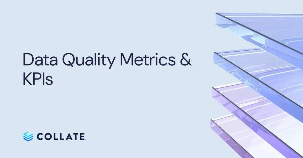 Data Quality Metrics and KPIs: What to Track