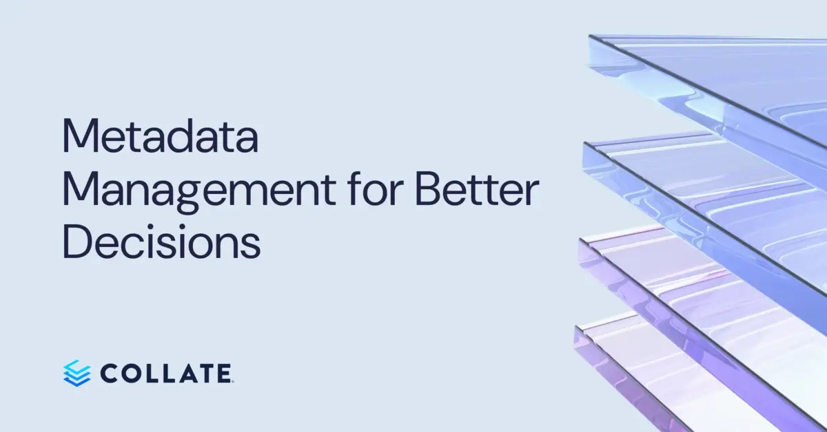 How does metadata management support better decision-making?