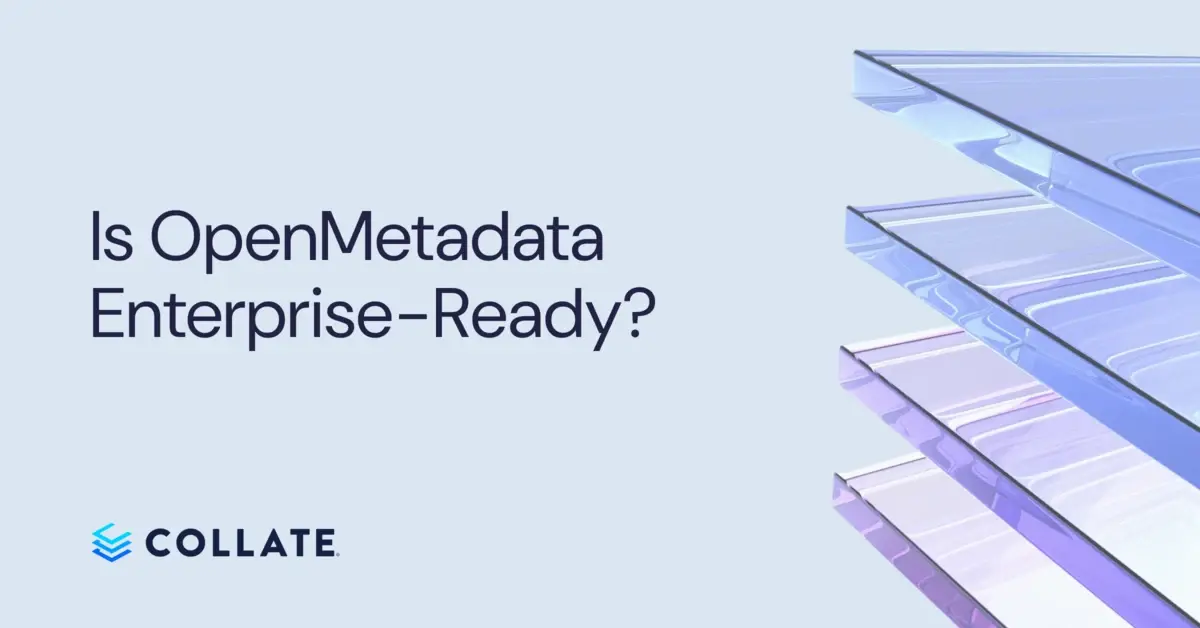 Is OpenMetadata enterprise-ready?