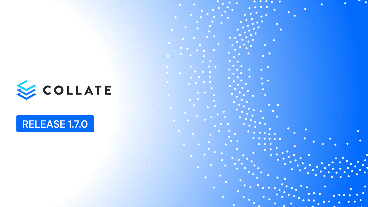 Announcing Collate 1.7