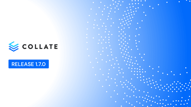 Announcing Collate 1.7