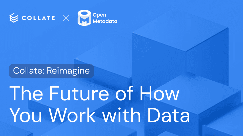 Collate Metadata Collate | Metadata Platform for Trusted Data & AI
