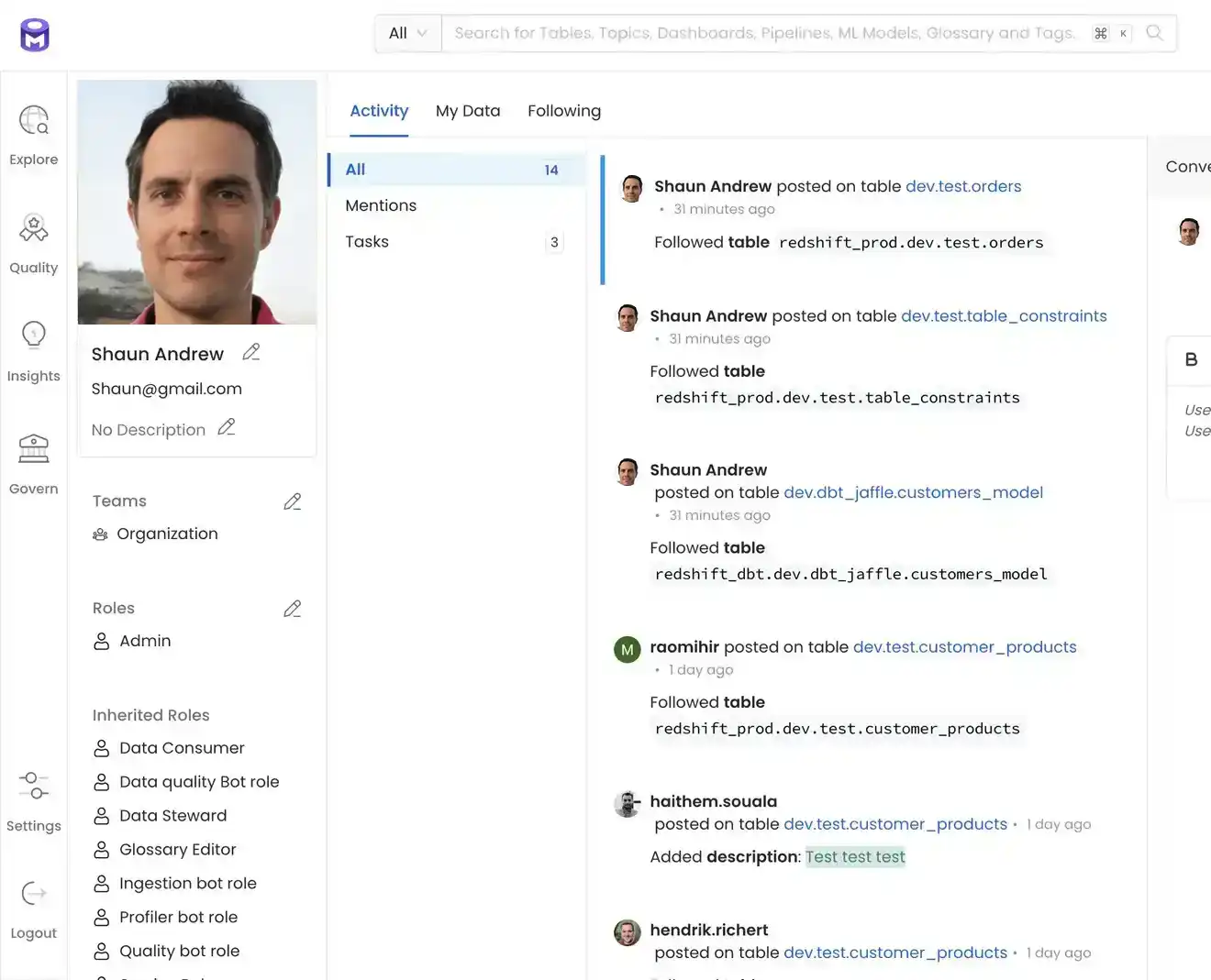 A unified tool with Active Metadata, Lineage, Data Quality and Observability